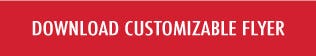 DOWNLOAD CUSTOMIZABLE FLYER BUTTON