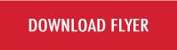 DOWNLOAD FLYER BUTTON